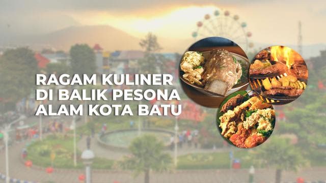Ragam Kuliner di Balik Pesona Alam Kota Batu