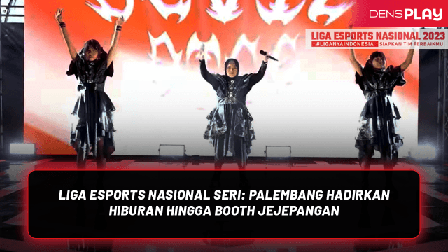 Liga Esports Nasional Seri: Palembang Hadirkan Hiburan Hingga Booth Jejepangan