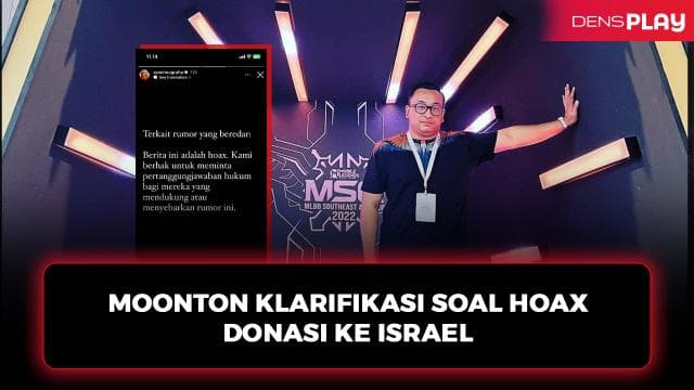 MOONTON KLARIFIKASI SOAL HOAX DONASI KE ISRAEL