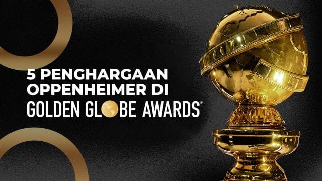 5 penghargaan Oppenheimer di Golden Globe Awards 2024