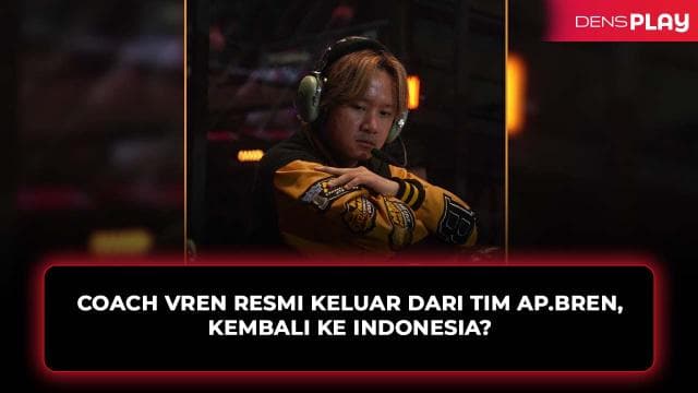 COACH VREN RESMI KELUAR DARI TIM AP.BREN, KEMBALI KE INDONESIA?