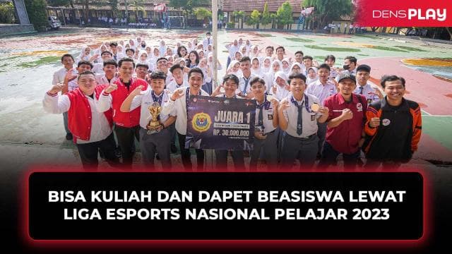 BISA KULIAH DAN DAPET BEASISWA LEWAT LIGA ESPORTS NASIONAL PELAJAR 2023