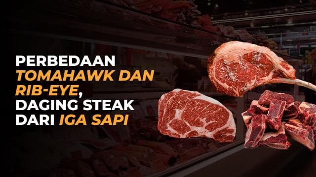 Perbedaan Tomahawk dan Rib-eye, Daging Steak dari Iga Sapi
