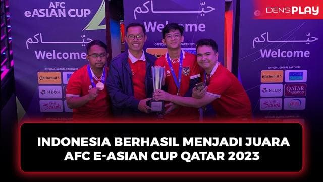 INDONESIA BERHASIL MENJADI JUARA AFC E-ASIAN CUP QATAR 2023