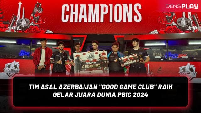 TIM ASAL AZERBAIJAN "GOOD GAME CLUB" RAIH GELAR JUARA DUNIA PBIC 2024