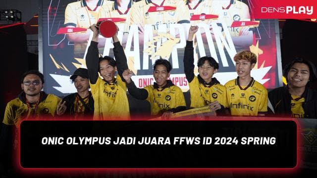 ONIC OLYMPUS JADI JUARA FFWS ID 2024 SPRING