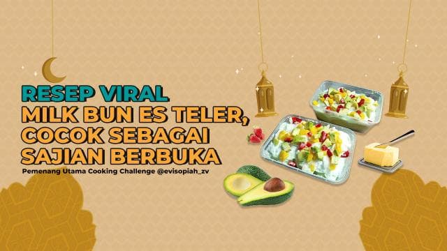 Resep Viral Milk Bun Es Teler, Cocok sebagai Sajian Berbuka