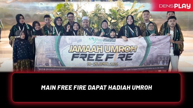 MAIN FREE FIRE DAPAT HADIAH UMROH