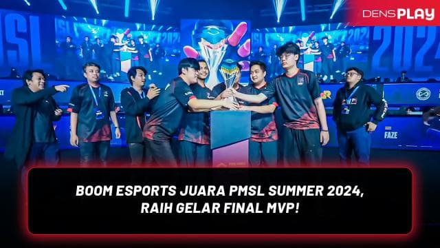 BOOM ESPORTS JUARA PMSL SUMMER 2024, RAIH GELAR FINAL MVP!