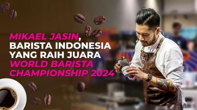 Mikael Jasin, Barista Indonesia yang Raih Juara World Barista Championship 2024