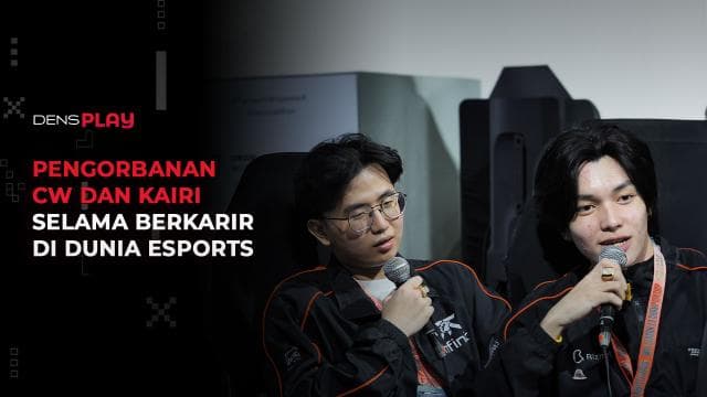 PENGORBANAN CW DAN KAIRI SELAMA BERKARIR DI DUNIA ESPORTS