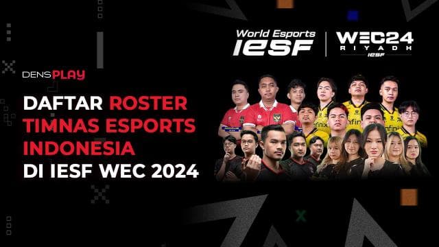 DAFTAR ROSTER TIMNAS ESPORTS INDONESIA DI IESF WEC 2024