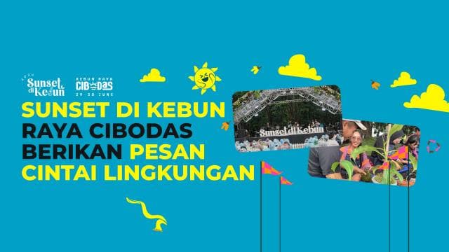 Sunset di Kebun Raya Cibodas Berikan Pesan Cintai Lingkungan