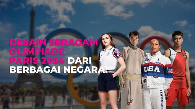 Desain Seragam Olimpiade Paris 2024 dari Berbagai Negara!