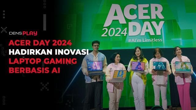 ACER DAY 2024 HADIRKAN INOVASI LAPTOP GAMING BERBASIS AI