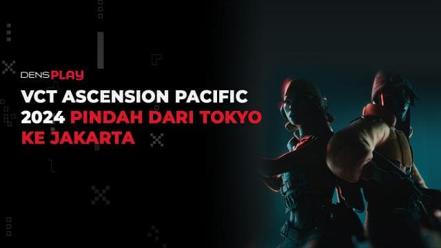 VCT ASCENSION PACIFIC 2024 PINDAH DARI TOKYO KE JAKARTA