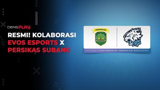 RESMI! KOLABORASI EVOS ESPORTS X PERSIKAS SUBANG