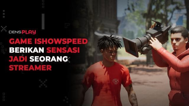 GAME ISHOWSPEED BERIKAN SENSASI JADI SEORANG STREAMER!