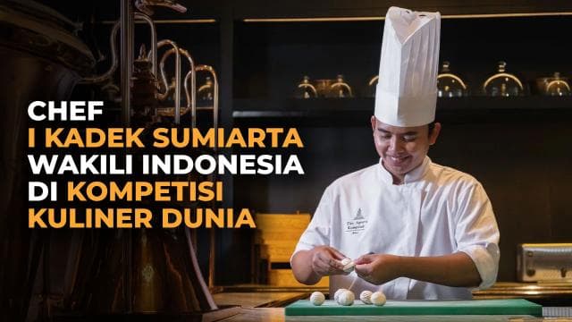 Chef I Kadek Sumiarta Wakili Indonesia di Kompetisi Kuliner Dunia
