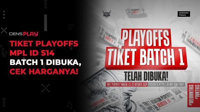 TIKET PLAYOFFS MPL ID S14 BATCH 1 DIBUKA, CEK HARGANYA!