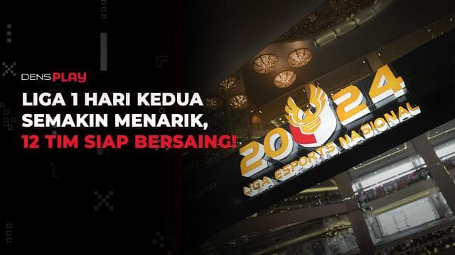 LIGA 1 HARI KEDUA SEMAKIN MENARIK, 12 TIM SIAP BERSAING!