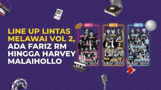 Line Up Lintas Melawai Vol 2, Ada Fariz RM hingga Harvey Malaihollo