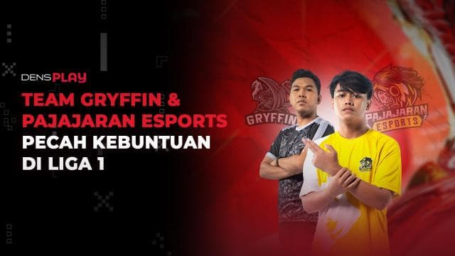 TEAM GRYFFIN & PAJAJARAN ESPORTS PECAH KEBUNTUAN DI LIGA 1