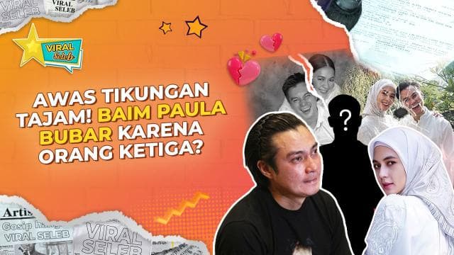 Diduga Selingkuh! Baim Wong Gugat Cerai Paula Verhoeven