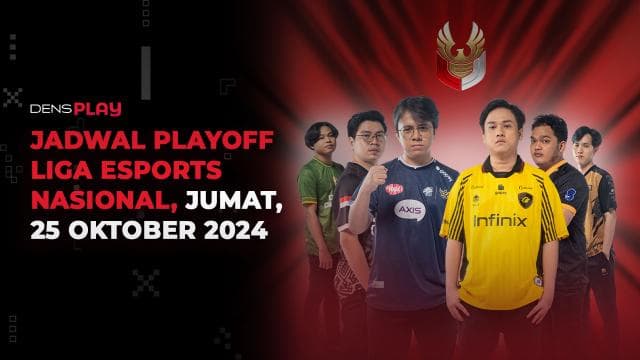 JADWAL PLAYOFF LIGA ESPORTS NASIONAL, JUMAT, 25 OKTOBER 2024