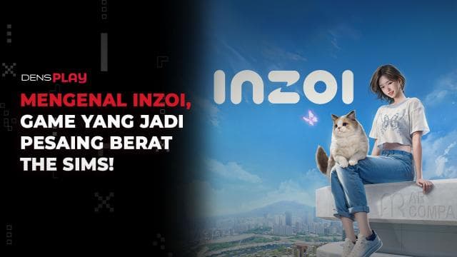 MENGENAL INZOI, GAME YANG JADI PESAING BERAT THE SIMS!