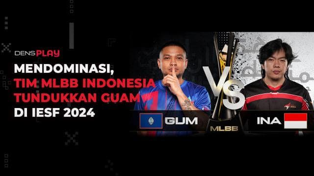 MENDOMINASI, TIM MLBB INDONESIA TUNDUKKAN GUAM DI IESF 2024