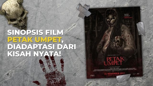 Sinopsis Film Petak Umpet, Diadaptasi Dari Kisah Nyata!