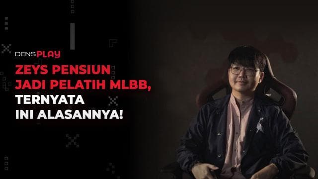 ZEYS PENSIUN JADI PELATIH MLBB, TERNYATA INI ALASANNYA!