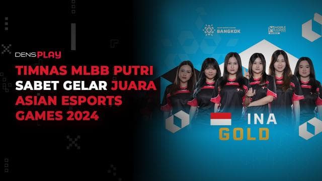 TIMNAS MLBB PUTRI SABET GELAR JUARA ASIAN ESPORTS GAMES 2024