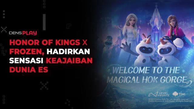 HONOR OF KINGS X FROZEN, HADIRKAN SENSASI KEAJAIBAN DUNIA ES