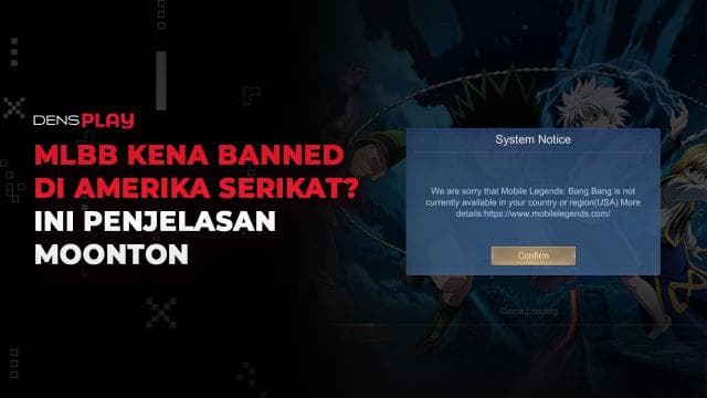 MLBB KENA BANNED DI AMERIKA SERIKAT? INI PENJELASAN MOONTON