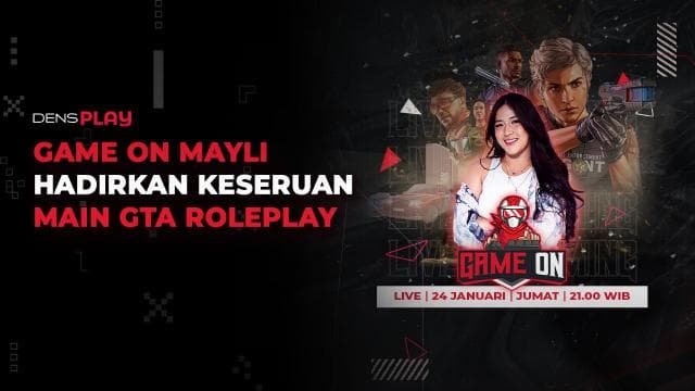 GAME ON MAYLI HADIRKAN KESERUAN MAIN GTA ROLEPLAY