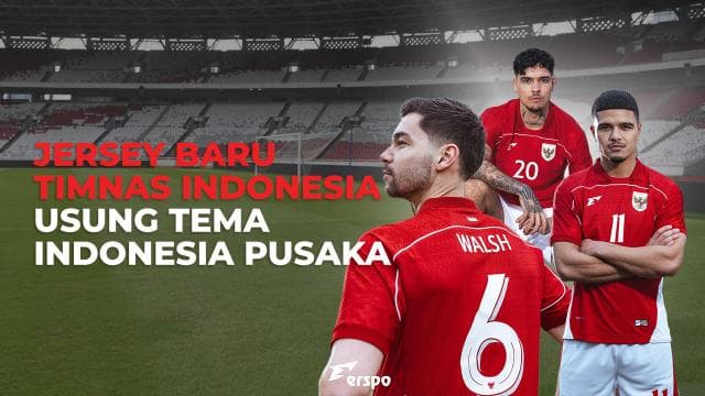 Jersey Baru Timnas Indonesia Usung Tema Indonesia Pusaka