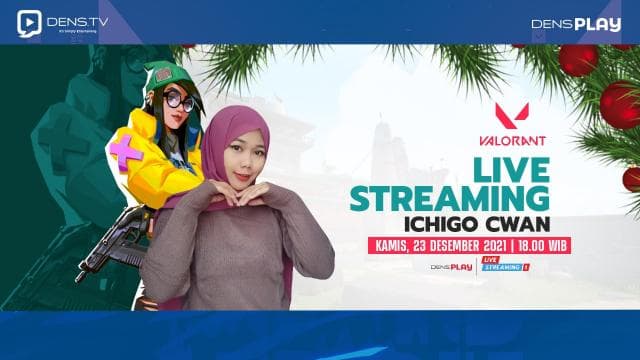 Saksikan Live streaming Valorant Bersama Ichigo Cwan!
