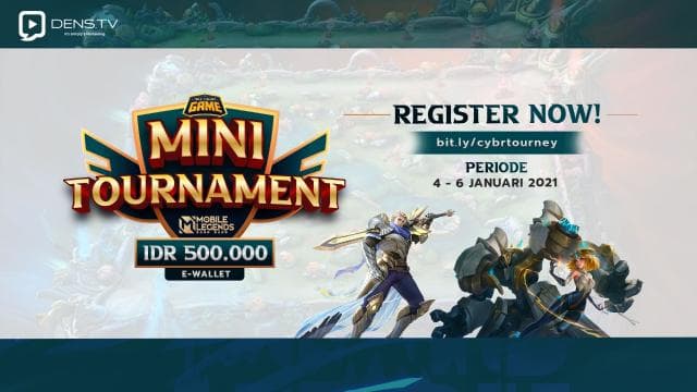 Yuk Daftarkan Tim Kalian di CYBER MINI TOURNAMENT!