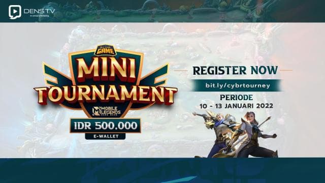 Registrasi CYBER MINI TOURNAMENT Telah di Buka. Yuk Daftarkan Tim Kalian!