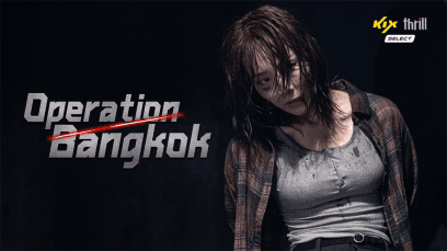 Operation Bangkok | Rated : PG-13