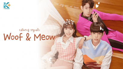 Calming Signals: Woof & Meow (10 Episodes) | Rated : PG-13