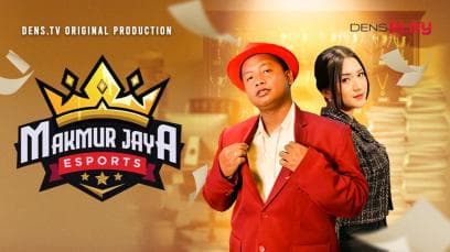 Makmur Jaya Esports (9 Episodes) | Rated : PG-13