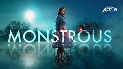 Monstrous | Rated : PG-13