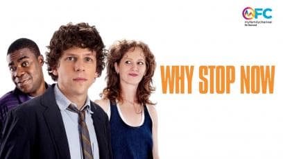 Why Stop Now | Rated : PG