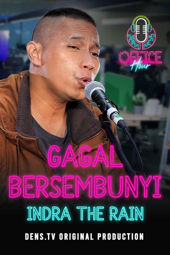Office Hour : Gagal Bersembunyi - Indra The Rain