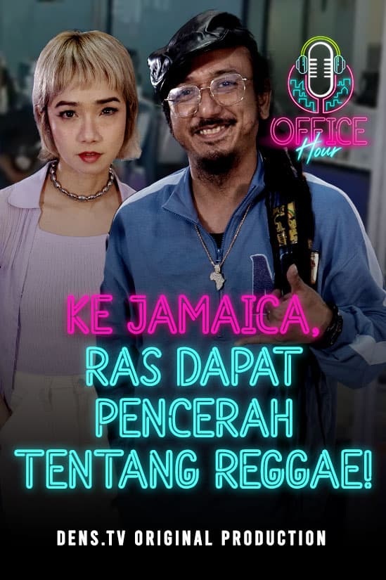 Office Hour : Musik Reggae Ini - Ras Muhammad