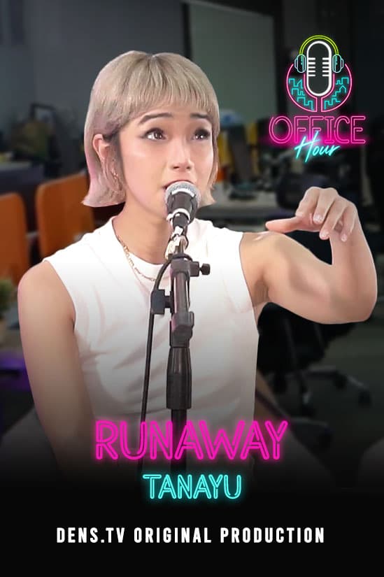 Office Hour : Runaway - Tanayu x Josbaon