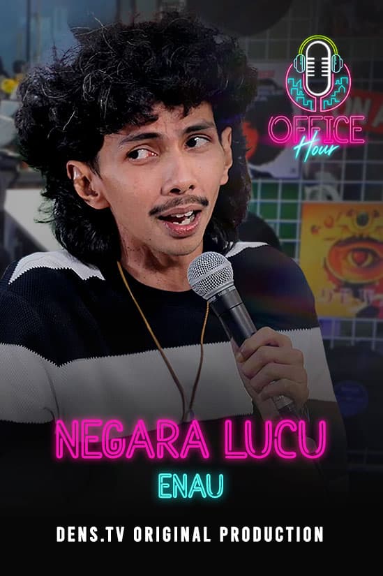 Office Hour : Negara Lucu - Eńau